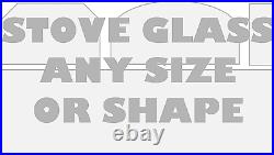 Aarrow Replacement Stove Glass High Definition -all Models Made To Measure 1/2
