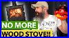 Get_Rid_Of_Your_Wood_Stove_Or_Else_01_ac