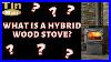 What_Is_A_Hybrid_Wood_Stove_01_hf